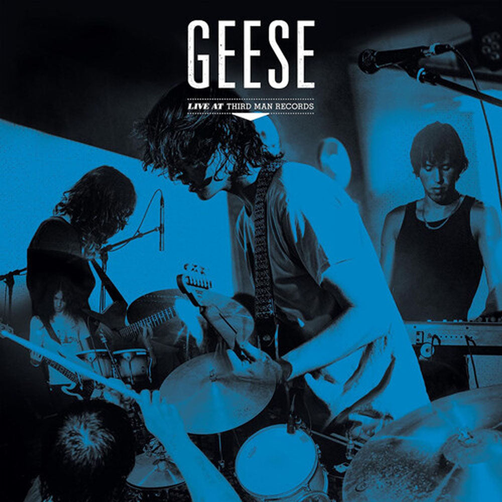 GEESE / LIVE AT THIRD MAN RECORDS