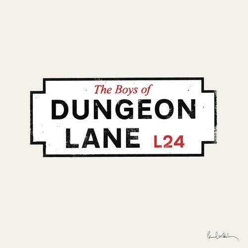 PAUL MCCARTNEY / THE BOYS OF DUNGEON LANE