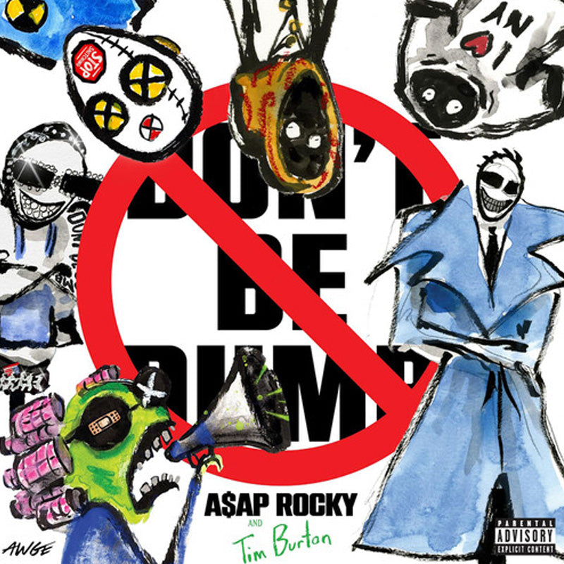 A$AP ROCKY / DON'T BE DUMB