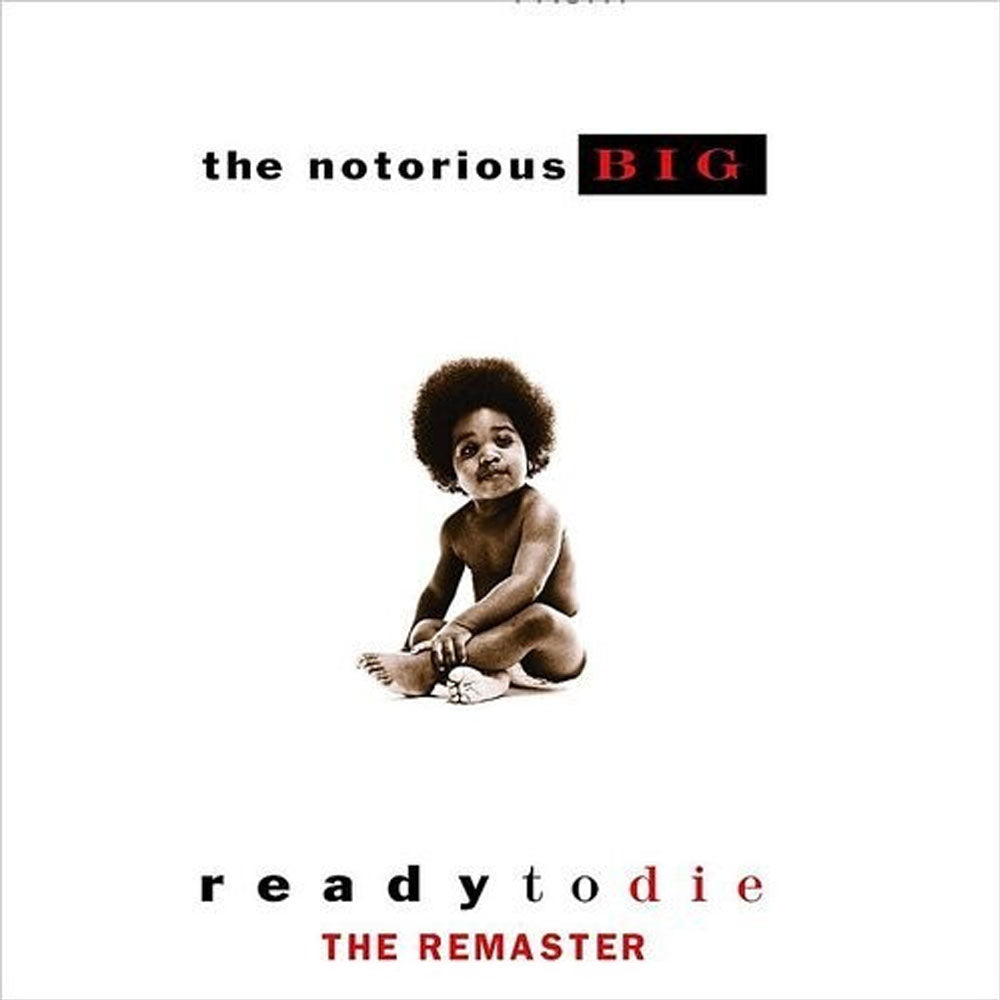 NOTORIOUS B.I.G. / READY TO DIE