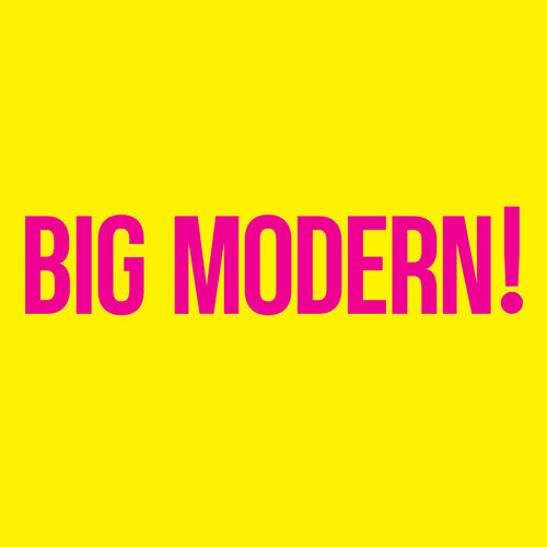 GOOSE / BIG MODERN!
