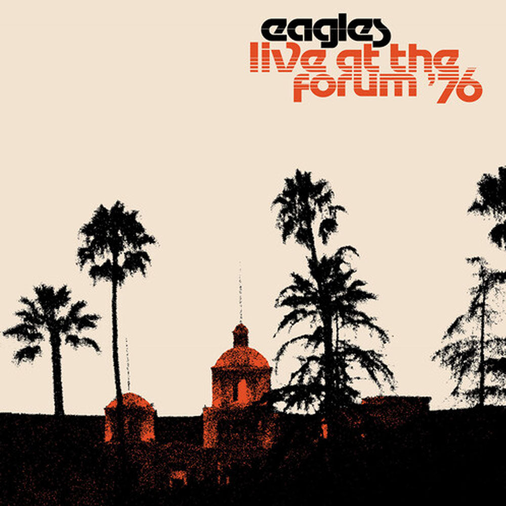 EAGLES / LIVE AT THE FORUM '76